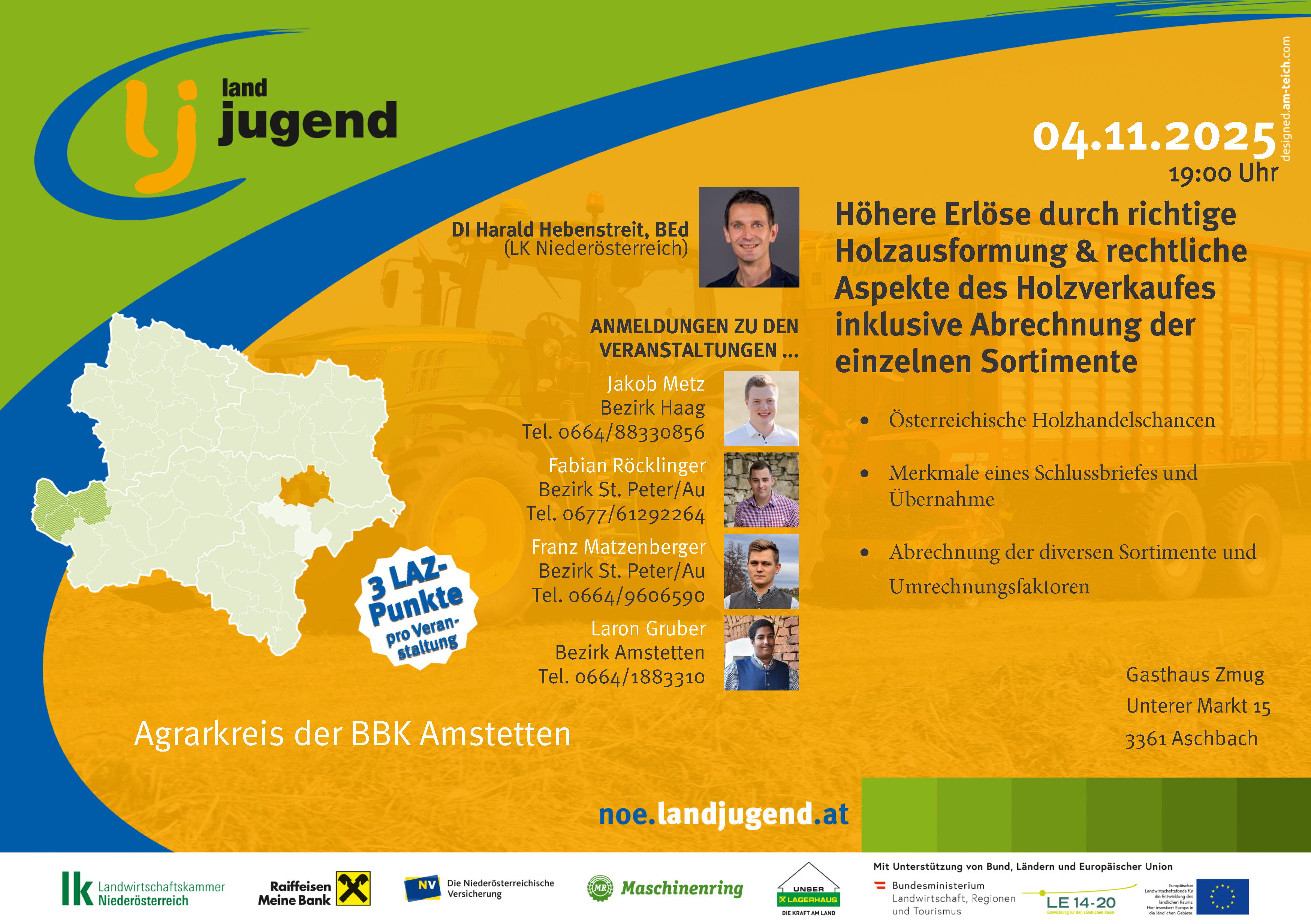 Agrarkreis der BBK Amstetten - "Richtige Holzausformung und rechtliche Aspekte des Holzverkaufes"
