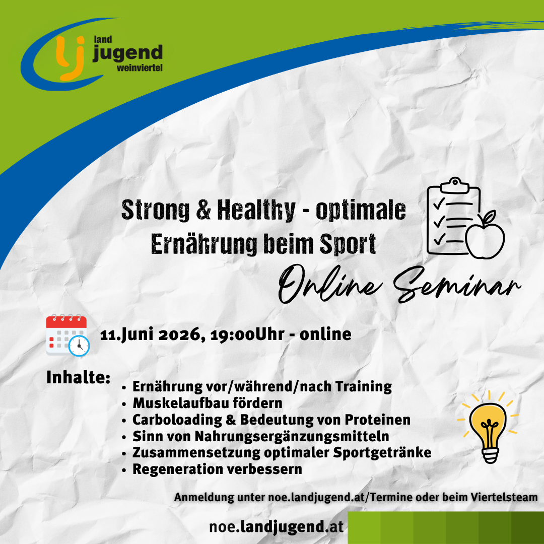 Online-Seminar "Strong and Healthy - Optimale Ernährung beim Sport" in der Landjugend Weinviertel