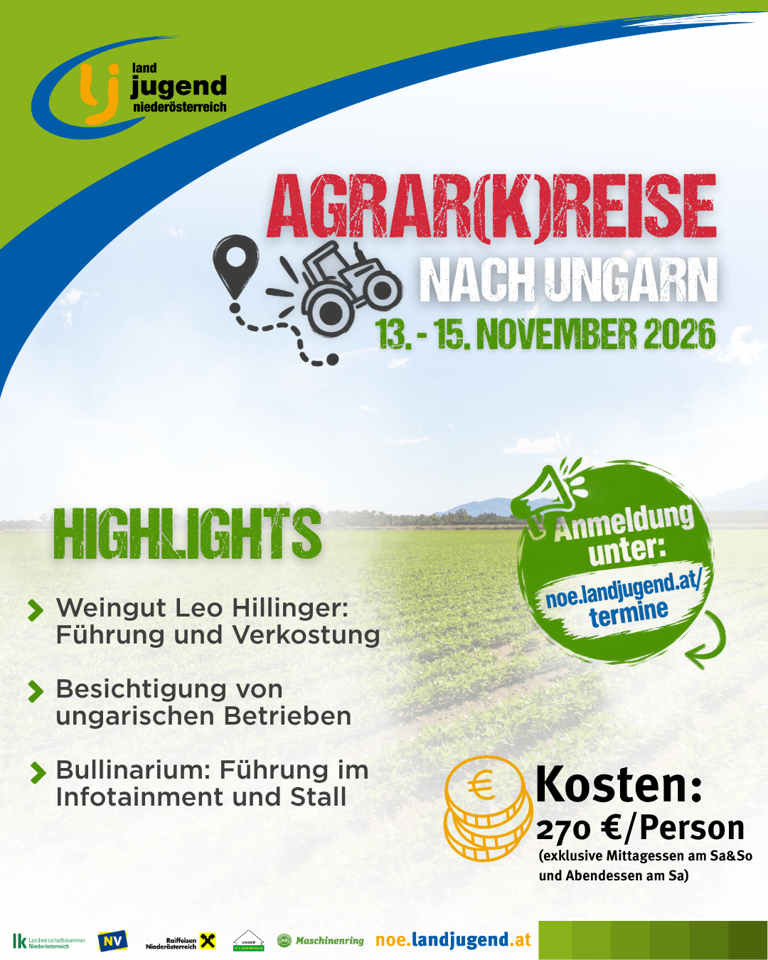 AUSGEBUCHT - Agrar(k)reise der Landjugend Niederösterreich "Ungarn"