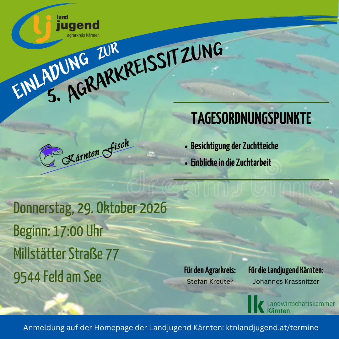 5. Agrarkreissitzung - Kärntner Fischzucht